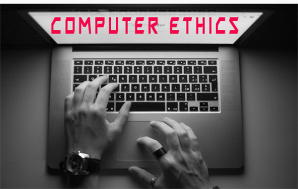 COMPUTER ETHICS