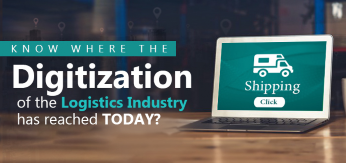 DIGITIZATION of the Logistics industry