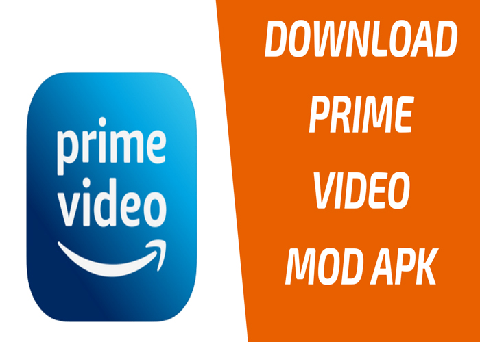 Amazon Prime Mod Apk Download Latest Version